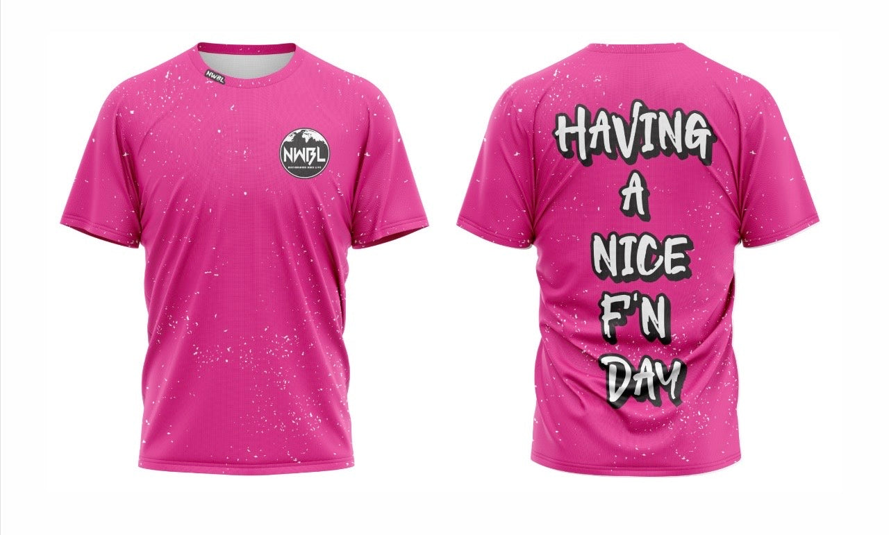 Having A Nice F'N Day Jersey